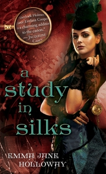 A Study in Silks - Book #1 of the Baskerville Affair