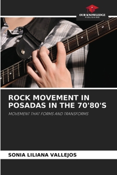 Paperback Rock Movement in Posadas in the 70'80's Book