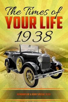 The Times of your Life 1938: born in 1938? Unique birthday gift or anniversary present idea - birthday kardlet - yearbook