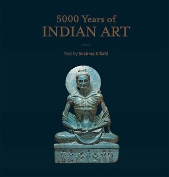 Hardcover 5000 Years of Indian Art Book