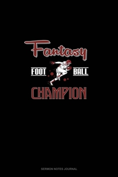 Paperback Fantasy Football Champion: Sermon Notes Journal Book