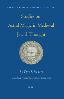 Paperback Studies On Astral Magic In Medieval Jewish Thought Book