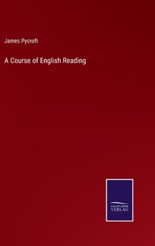 Hardcover A Course of English Reading Book