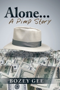 Paperback Alone...: A Pimp Story Book