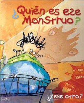 Hardcover Quien Es Ese Monstruo? y Ese Otro? [Spanish] Book