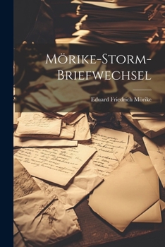 Paperback Mörike-Storm-Briefwechsel [German] Book