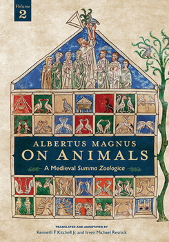 Paperback Albertus Magnus On Animals V2: A Medieval Summa Zoologica Revised Edition Book