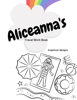 Paperback Aliceanna's Travel Workbook: 2020 Version Book