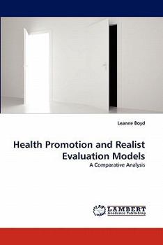 Paperback Health Promotion and Realist Evaluation Models Book