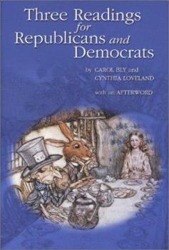 Paperback Three Readings for Republicans and Democrats Book