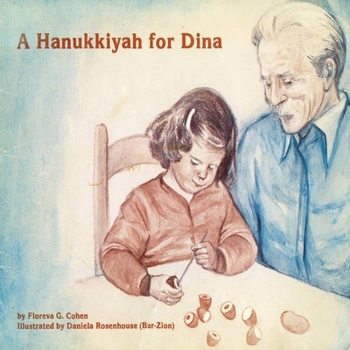 Paperback A Hanukkiyah for Dina Book