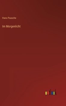 Hardcover Im Morgenlicht [German] Book