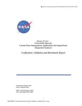 Paperback Sensor to User - Nasa/EOS Data for Coastal Zone Management Applications Developed from Integrated Analyses: Verification, Validation and Benchmark Rep Book