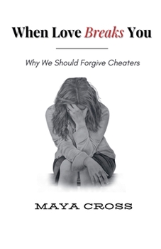 Paperback When Love Breaks You Book