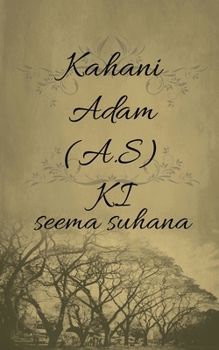 Paperback Kahani Adam (A.S) Ki Book