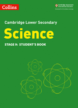 Paperback Collins Cambridge Lower Secondary Science - Lower Secondary Science Student's Book: Stage 9 Book