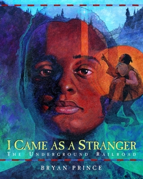 Paperback I Came as a Stranger: The Underground Railroad Book