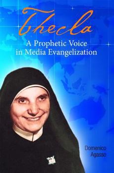 Paperback Thecla: A Prophetic Voice Book