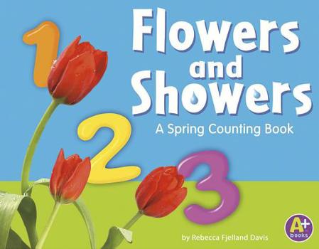 Paperback Flowers and Showers: A Spring Counting Book