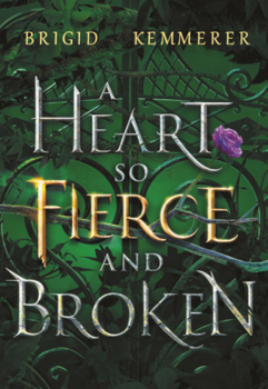 Heart So Fierce and Broken