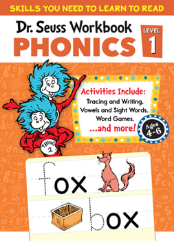 Paperback Dr. Seuss Phonics Level 1 Workbook: A Phonics Workbook to Help Kids Ages 4-6 Learn to Read (for Kindergarten and Beyond) Book