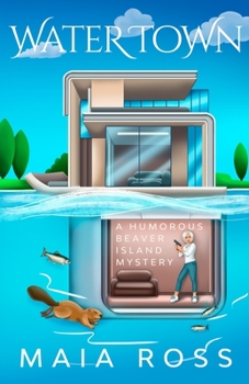 Paperback Water Town: A Humorous Beaver Island Mystery Book