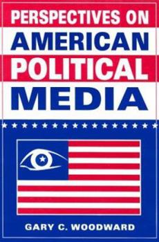 Paperback Perspectives on American Political Media Book