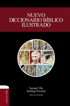 Hardcover Nuevo Diccionario Bíblico Ilustrado (Nueva Edición) [Spanish] Book