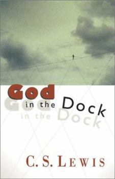 Paperback God in the Dock: Essays on Theology and Ethics Book