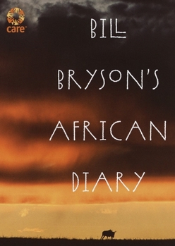 Hardcover Bill Bryson's African Diary Book