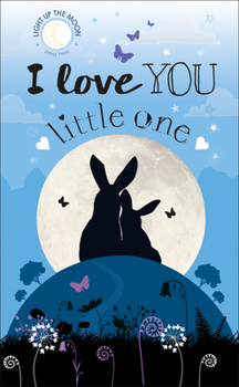 Board book I Love You Little One Book