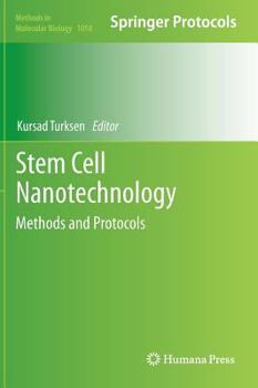 Hardcover Stem Cell Nanotechnology: Methods and Protocols Book
