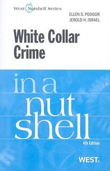 Paperback White Collar Crime in a Nutshell Book