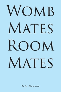 Paperback Womb Mates Room Mates Book