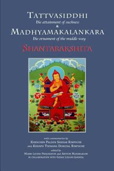 Tattvasiddhi and Madhyamakalankara: Attainment of Suchness and Ornament of the Middle Way