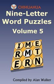 Paperback Chihuahua Nine-Letter Word Puzzles Volume 5 Book