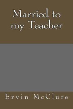 Paperback Married to my Teacher Book