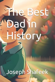 Paperback The Best Dad in History Book
