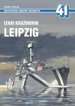 Paperback Leipzig Light Cruiser (Encyclopedia of Warships) Book