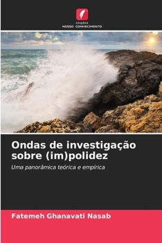 Paperback Ondas de investigação sobre (im)polidez [Portuguese] Book