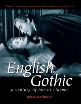 English Gothic: A Century of Horror Cinema