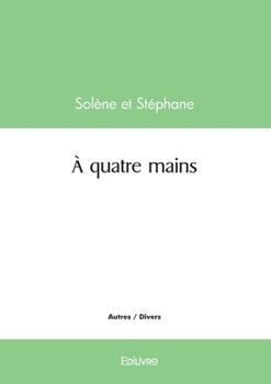 Paperback Á quatre mains [French] Book