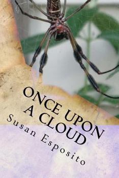 Paperback Once Upon A Cloud: The Story of Litsy Longfeather Book
