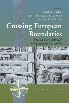 Paperback Crossing European Boundaries: Beyond Conventional Geographical Categories Book