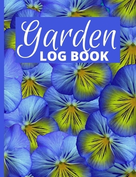 Paperback Garden Log Book: Blue Violet Colour Garden Planting Journal, Gardener Logbook To Record, Track Plants and Projects Book