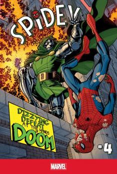Spidey #4 - Book #4 of the Spidey Single Issues