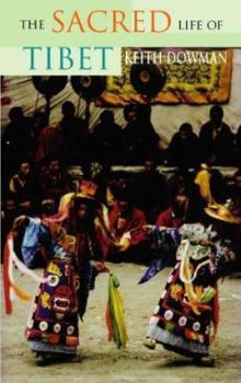Paperback The Sacred Life of Tibet Book