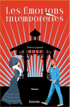 Paperback Les Émotions intemporelles [French] Book