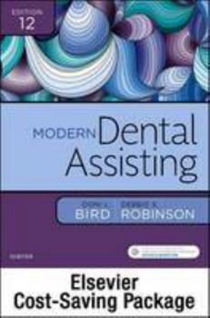 Hardcover Modern Dental Assisting - Text and Elsevier Adaptive Quizzing Package Book