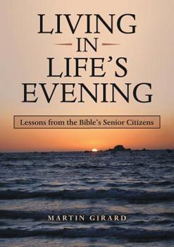 Paperback Living in Life's Evening Book